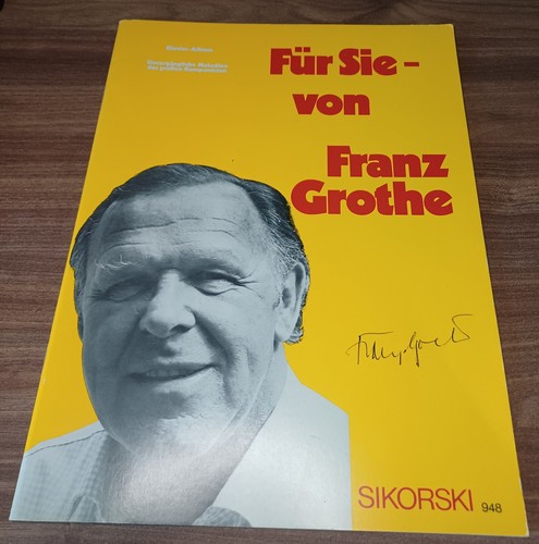 Franz grothe für sie von - grothe:,