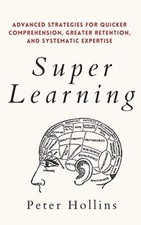 Super Learning: Advanced Strategies for Quicker C... | Buch | Zustand akzeptabel