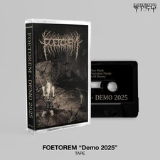 FOETOREM - demo 2025 TAPE