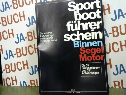 Sportbootführerschein binnen - sportbootführerschein,