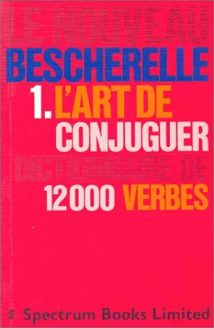 Nouveau bescherelle tome 1 - tome,