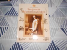 John Seymour - Vergessene Haushaltstechniken