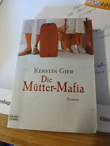 Die mutter mafia von kerstin - die,