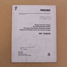 Wacker WP1550 AW - Rüttelplatte Vibrationsplatte Ersatzteilliste - Ausgabe 2007