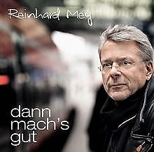 Dann Mach's Gut von Mey,Reinhard | CD | Zustand sehr gut