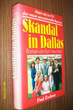 SKANDAL IN DALLAS Burt Hirschfeld Roman zur TV Serie gebunden gelesen älter