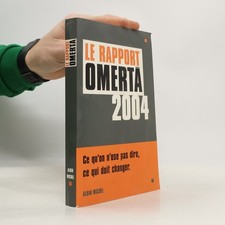 Le rapport Omertä 2004  | 