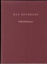 Max Beckmann - Selbstbildnisse