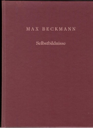 Max beckmann selbstbildnisse - -,