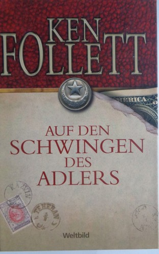 Ken follett auf - den, schwingen
