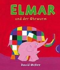Elmar und der Ohrwurm von