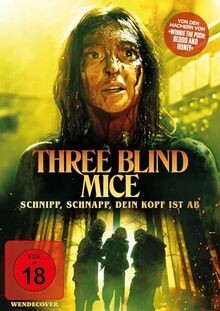 Three blind mice - blind, ?