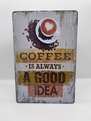 Blechschild coffee kaffee - blechschild,