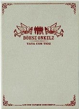 Böhse Onkelz - Vaya Con Tioz