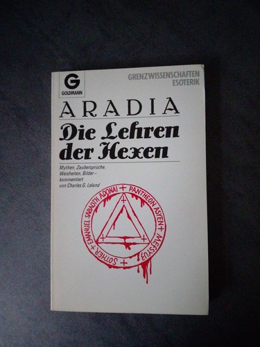 Aradia die lehren der - die, hexen