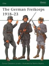 The German Freikorps 1918-23