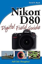 Nikon® D80 Perfect David D