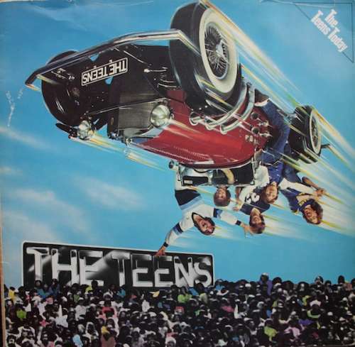 The teens today - -, lp