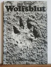 Jack London: Wolfsblut - Roman