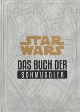 Star Wars: Das Buch der Schmuggler | Daniel Wallace | 2019 | deutsch