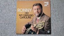RONNY - OH MY DARLING CAROLINE
