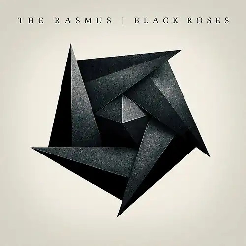 The rasmus black roses - rasmus,