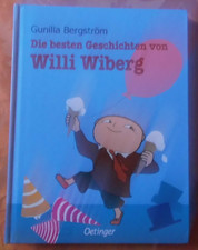 Die besten Geschichten von Willi Wiberg - Gunilla Bergström - sehr gut/neuwertig