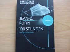 100 Stunden - Jean C. Rufin -