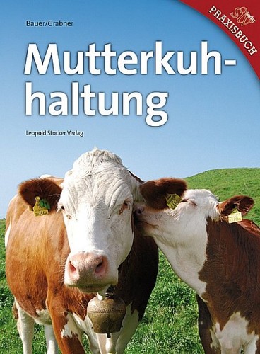 Karl bauer mutterkuhhaltung - bauer,