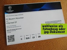 2021/22 --- FC Bayern München - Villarreal CF -- Champions League Ticket / Foto