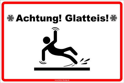 Warnschild achtung glatteis - warnschild, glatteis!