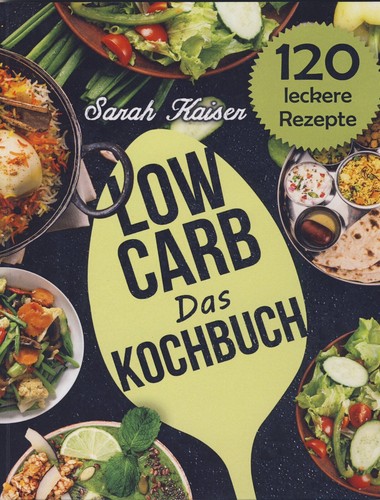 Low carb das kochbuch - -,