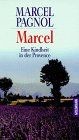 Marcel eine kindheit der - marcel.,