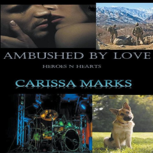 Ambushed love carissa marks - by,