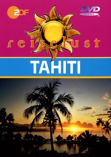 Tahiti zdf reiselust - -, (dvd)