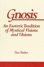Gnosis: An Esoteric Tradition