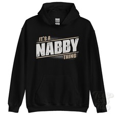 ITS A NABBY THING HOODIE Name Nachname lustig Familie Hoody Geschenkidee