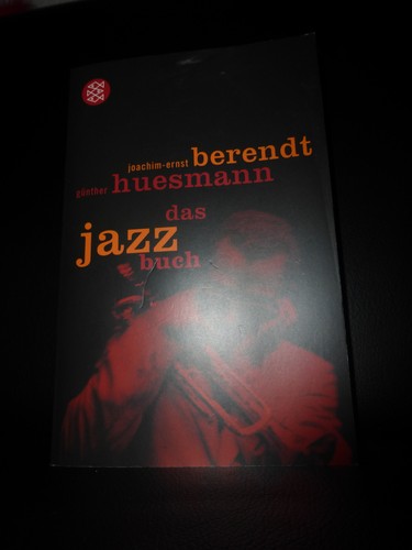 Joachim ernst berendt das jazz - berendt,