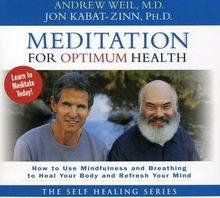 Meditation for optimum health - meditation,