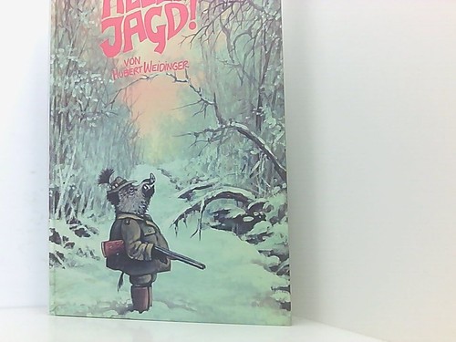 Alles jagd weidinger hubert - weidinger,, hubert: