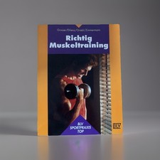 Richtig Muskeltraining I BLV Sportpraxis Top I ISBN 3-405-14519-8 I Gebraucht