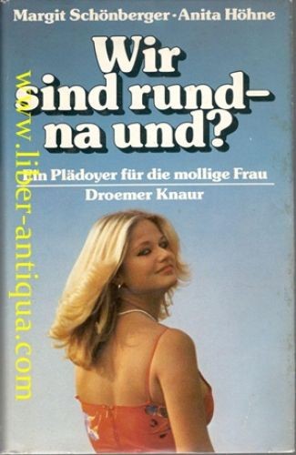 Wir sind rund und - rund, und?