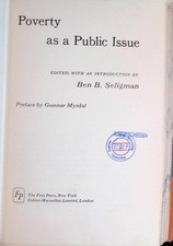 Poverty as a Public Issue Seligman, Ben B.: