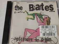 The Bates - Pleasure and Pain