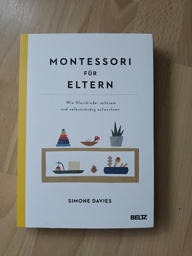 Montessori für eltern von - montessori,