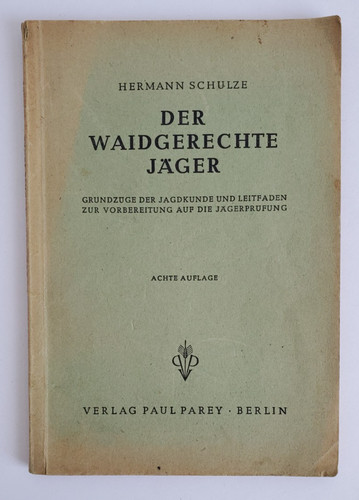 Der waidgerechte jäger - waidgerechte,