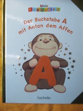 Mein Tier ABC Der Buchstabe A mit Anton dem Affen Hachette Verlag