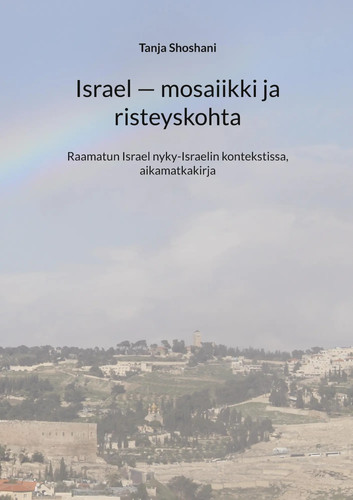 Israel mosaiikki ja - -,