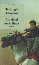 Abschied von Gülsary - Roman