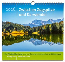 Wandkalender 2026 Zwischen Zugspitze und Karwendel   Fotos Reinhard Eisele